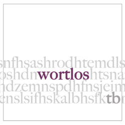 Wortlos